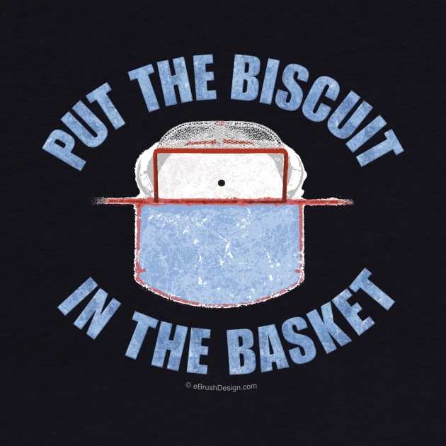 Put The Biscuit In The Basket by eBrushDesign